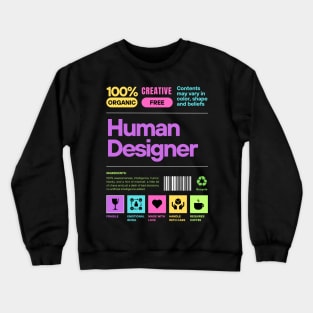 human designer Crewneck Sweatshirt